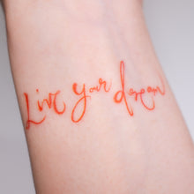 Load image into Gallery viewer, Live your dream - Rainbow color Calligraphy Lettering Tattoo Sticker (Rainbow, Red, Black)