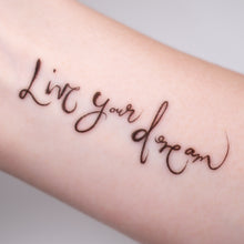 Load image into Gallery viewer, Live your dream - Rainbow color Calligraphy Lettering Tattoo Sticker (Rainbow, Red, Black)