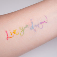 Load image into Gallery viewer, Live your dream - Rainbow color Calligraphy Lettering Tattoo Sticker (Rainbow, Red, Black)