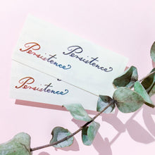 Load image into Gallery viewer, Watercolor Lettering Tattoo・Persistence (Small) - LAZY DUO TATTOO