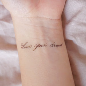 Watercolor Lettering Tattoo・Live Your Dream - LAZY DUO TATTOO