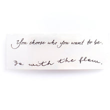 Load image into Gallery viewer, Encouraging Quote．Choose Yourself Tattoo - LAZY DUO TATTOO
