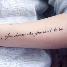 Load image into Gallery viewer, Encouraging Quote．Choose Yourself Tattoo - LAZY DUO TATTOO
