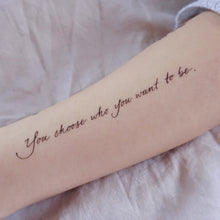 Load image into Gallery viewer, Encouraging Quote．Choose Yourself Tattoo - LAZY DUO TATTOO
